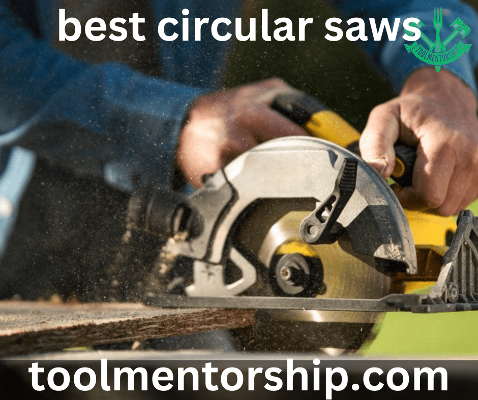 best circular saws